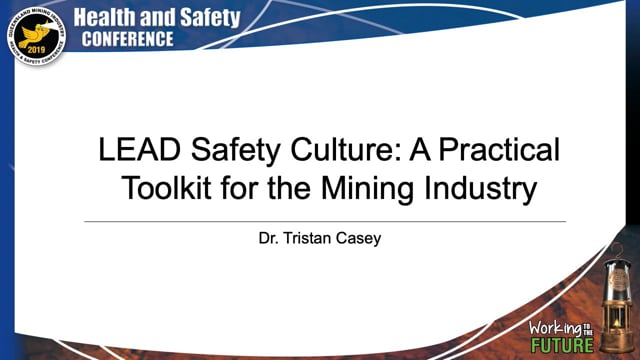 Casey - LEAD Safety Culture: A Practical Toolkit for the Mining Industry