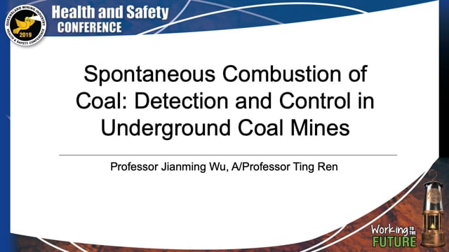 Wu/Ren - Spontaneous Combustion of Coal: Detection and Control in Underground Coal Mines