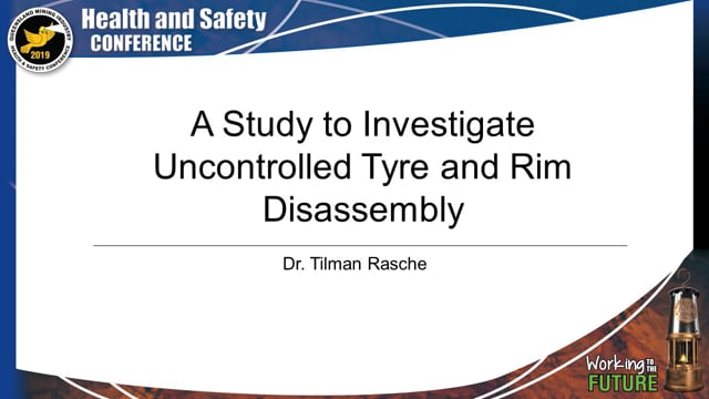Rasche - A Study to Investigate Uncontrolled Tyre and Rim Disassembly