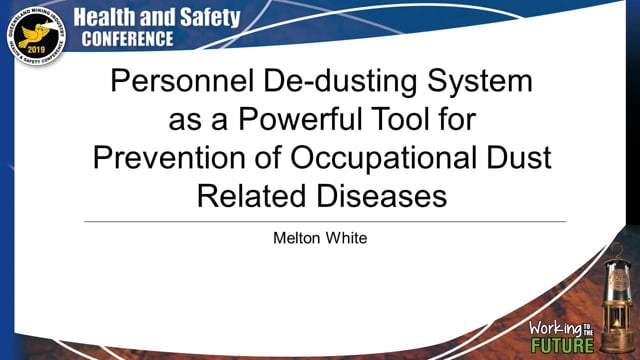 White - Personnel De-dusting System as a Powerful Tool for Prevention of Occupational Dust Related Diseases