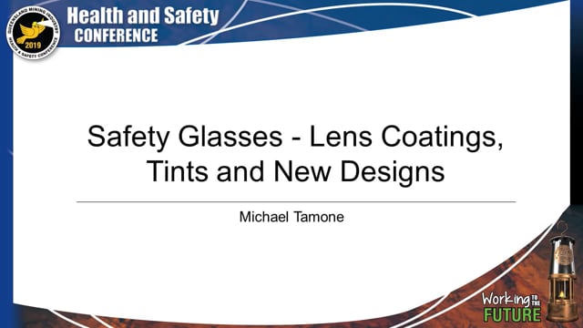 Tamone - Safety Glasses - Lens Coatings, Tints and New Designs