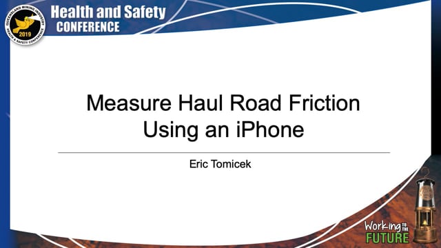 Tomicek - Measure Haul Road Friction Using an iPhone
