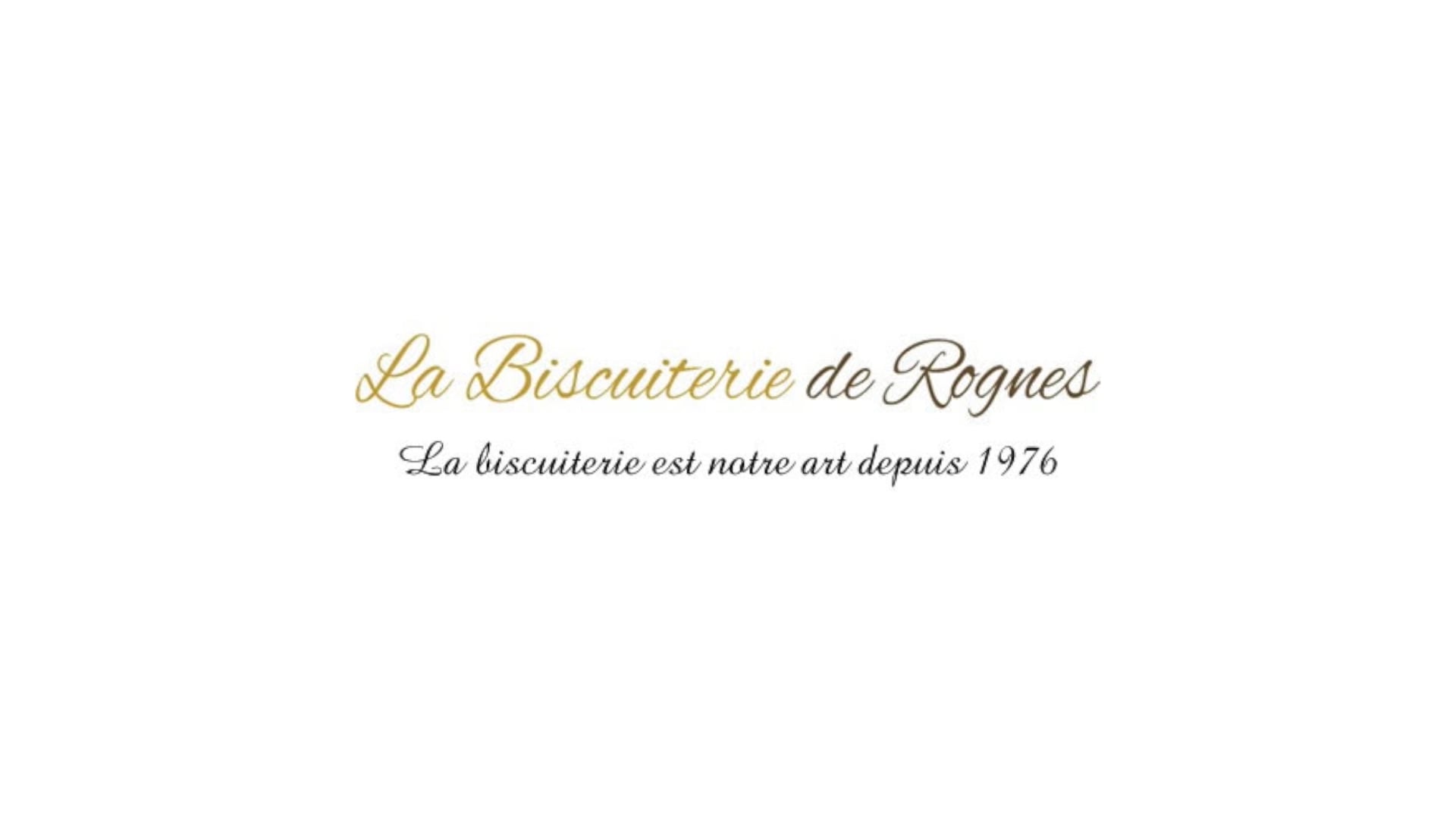 LA BISCUITERIE DE ROGNES
