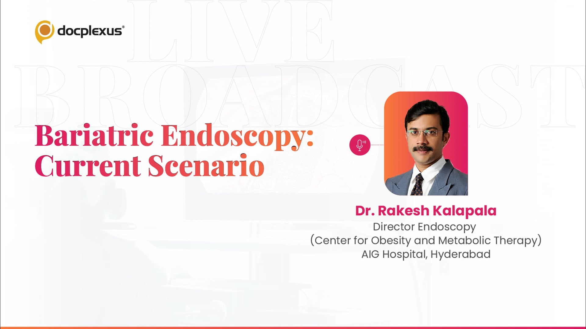 Bariatric Endoscopy: Current Scenario