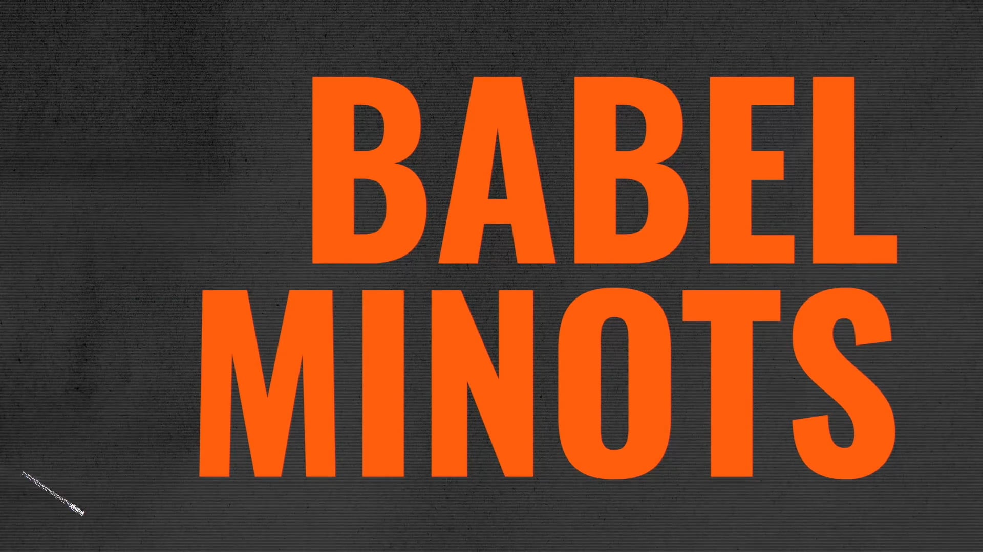 BABEL MINOTS (2022)