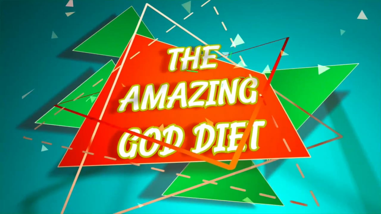 The amazing God diet