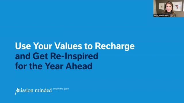 Use Your Values to Recharge and Get Re-Inspired For The Year Ahead
