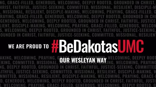 #BeDakotasUMC: Our Wesleyan Way