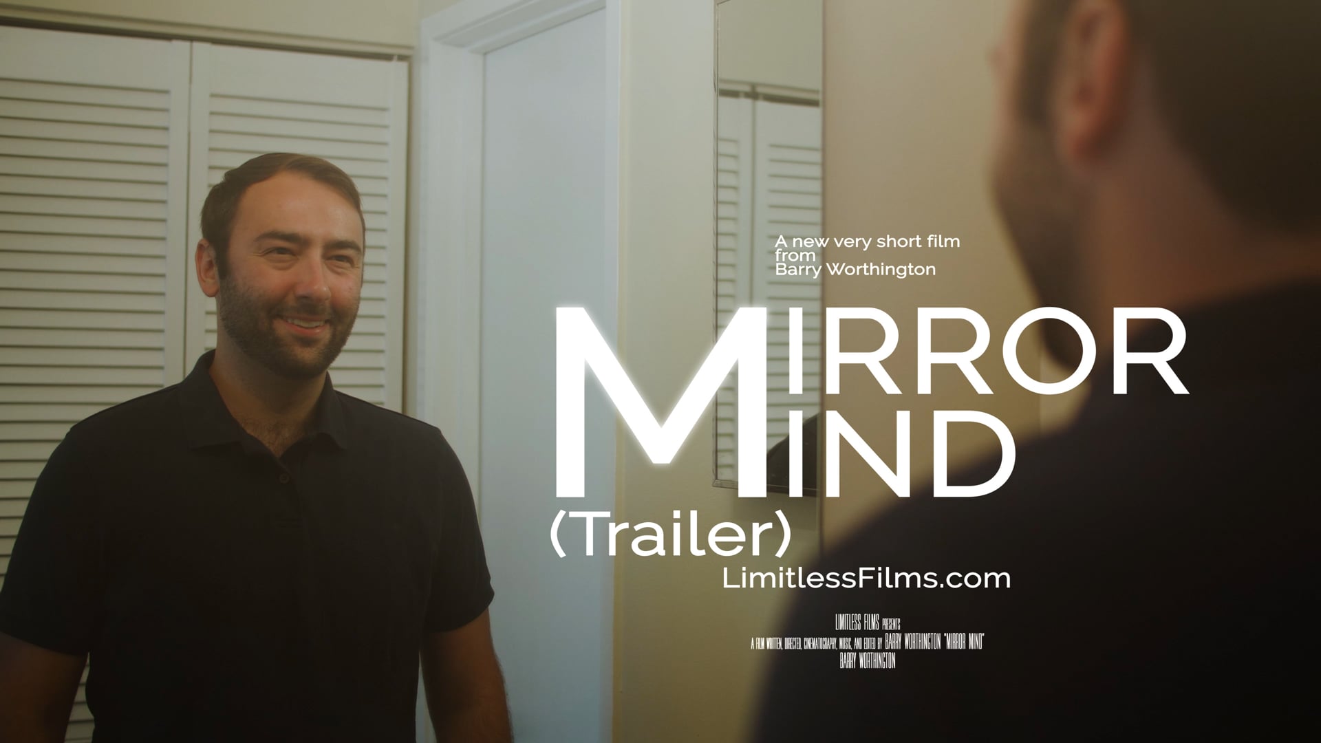 Mirror Mind Trailer (a very short new film from Barry Worthington)