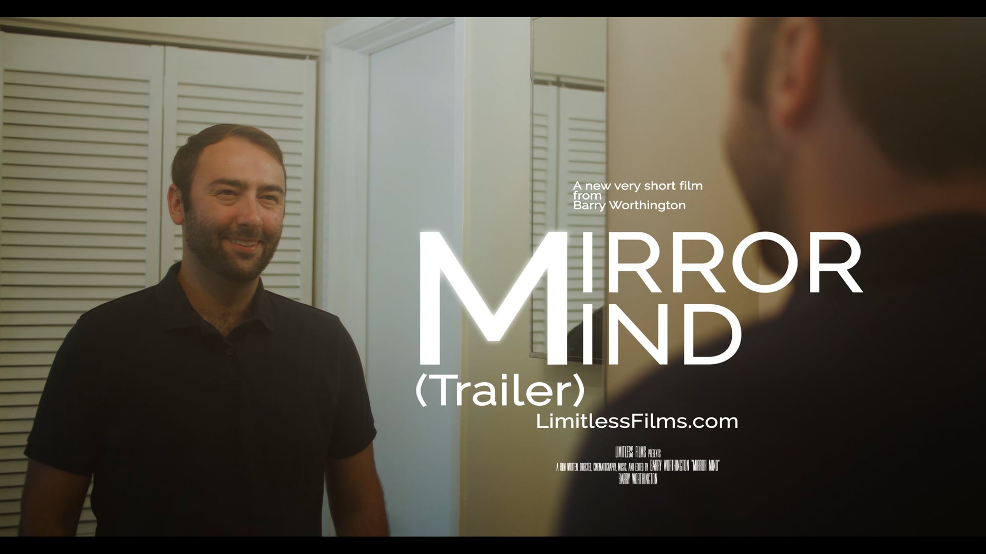 Mirror Mind Trailer (a very short new film from Barry Worthington)