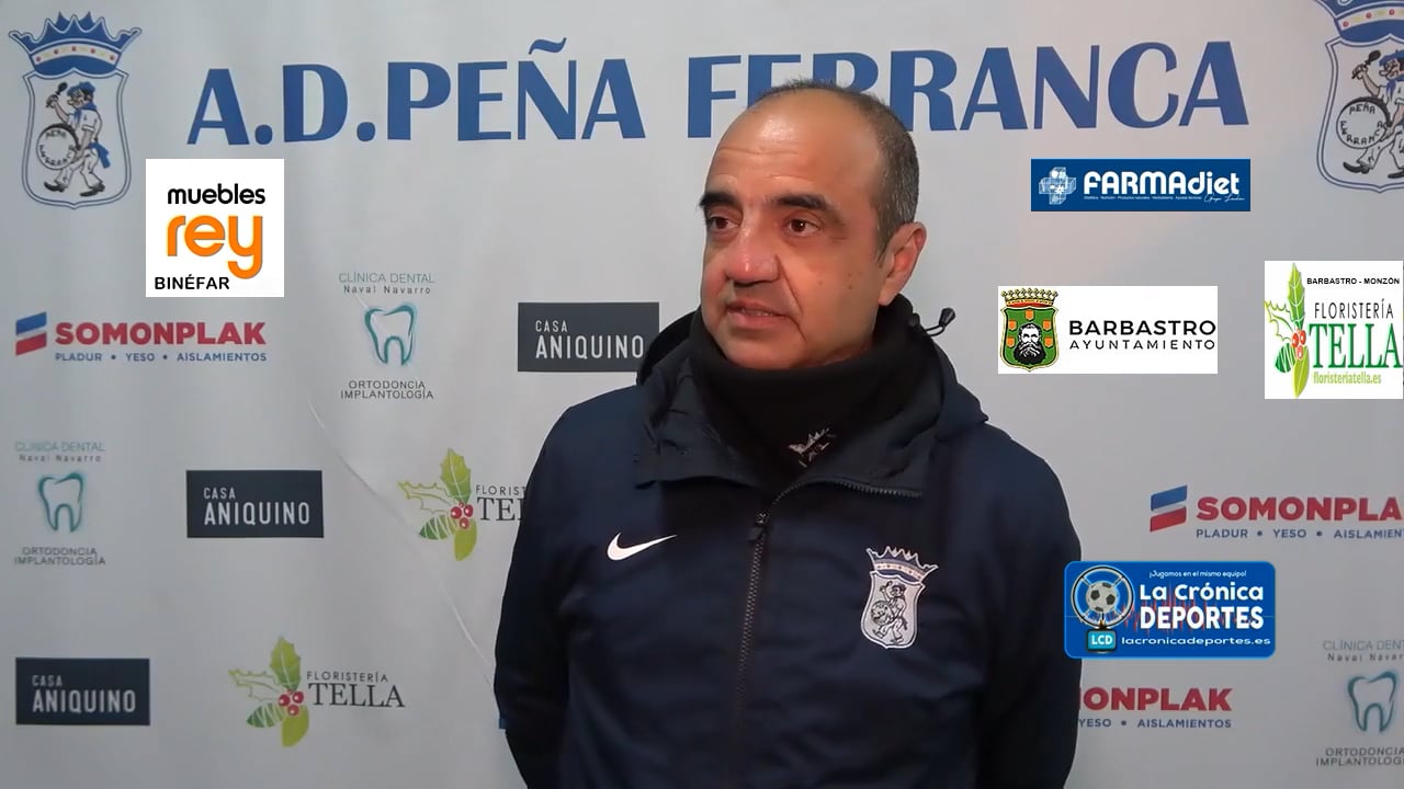 LA PREVIA / Peña Ferranca Tella - Peña Fragatina / SANTI GILABERTE (Cuerpo Técnico Ferranca) Jornada 22 / 1ª Regional Gr 2