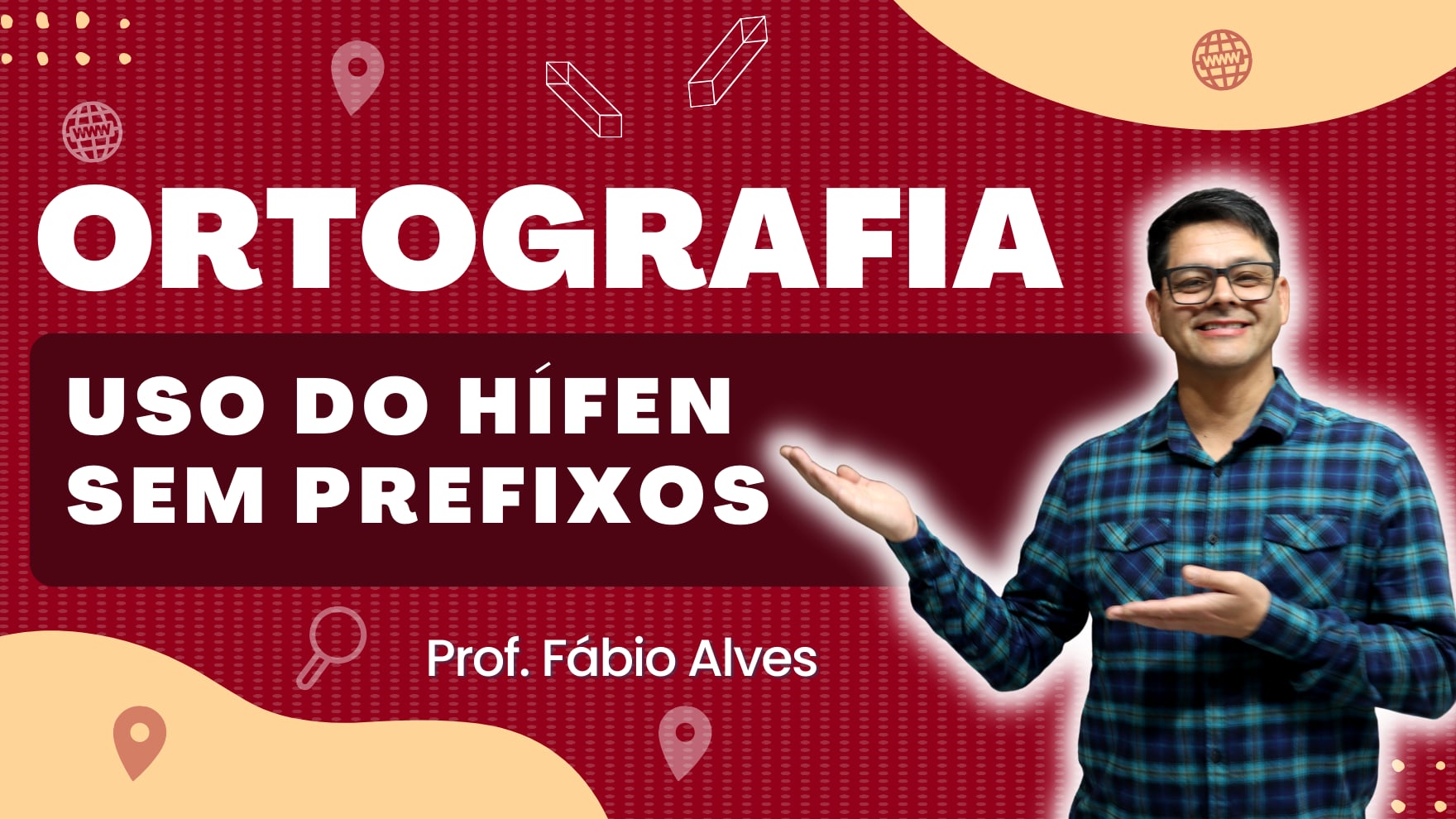 Uso do Hífen Sem Prefixos