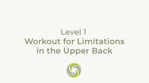 Workout for Limitations in the Upper Back