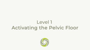 Activating the Pelvic Floor