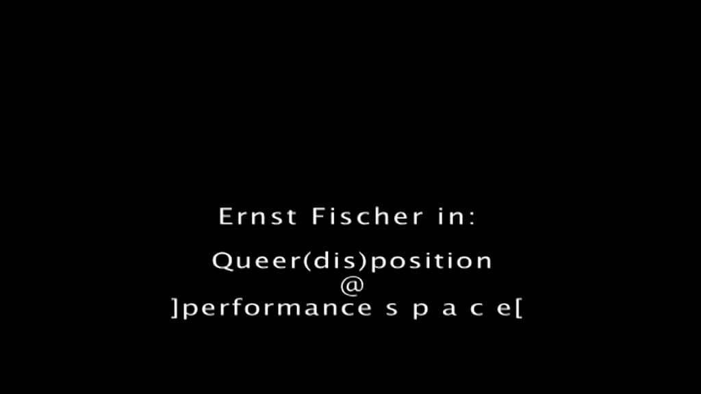 A Queer (dis)position: Ernst Fischer on Vimeo