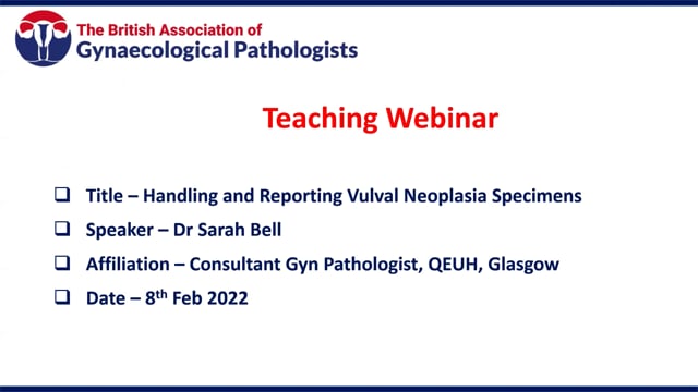 Handling and Reporting Vulval Neoplasia Specimens