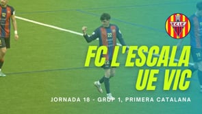 Resum FC l'Escala 3 - 2 UE Vic