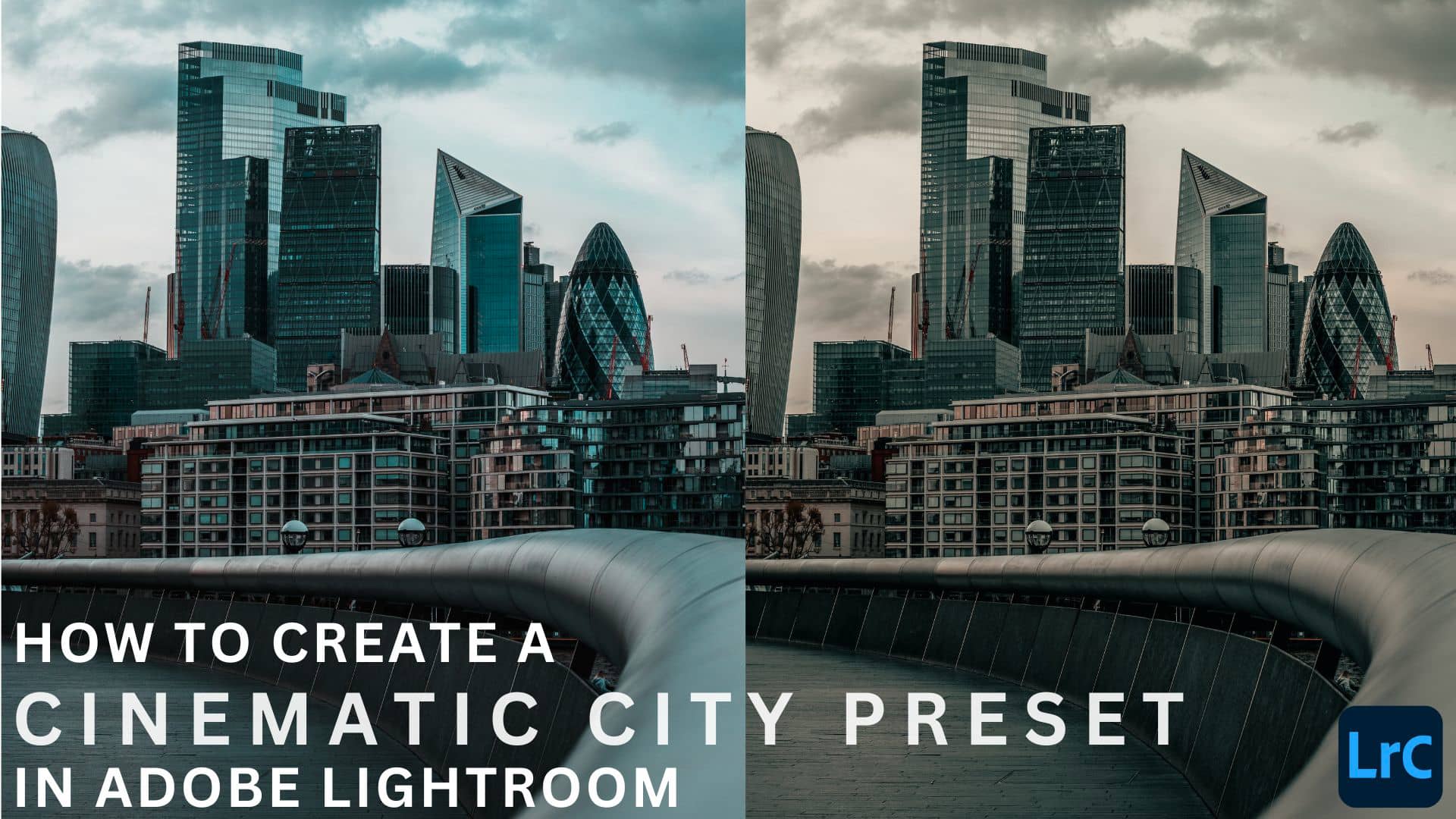 how-to-create-a-cinematic-city-adobe-lightroom-preset-on-vimeo