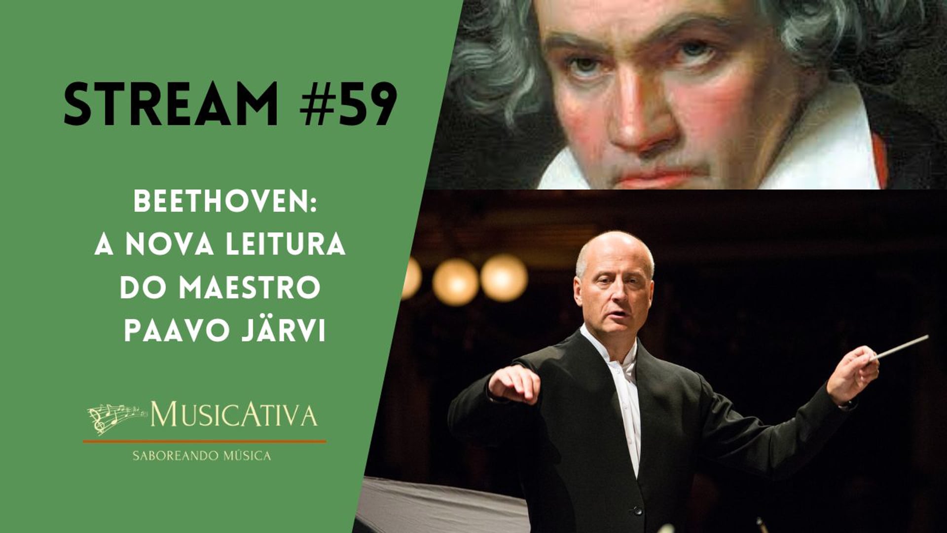 Stream Musicativa #59: Beethoven e Paavo Järvi