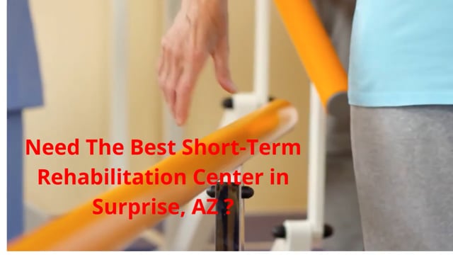 Santé of Surprise : Short-Term Rehabilitation in Surprise, AZ