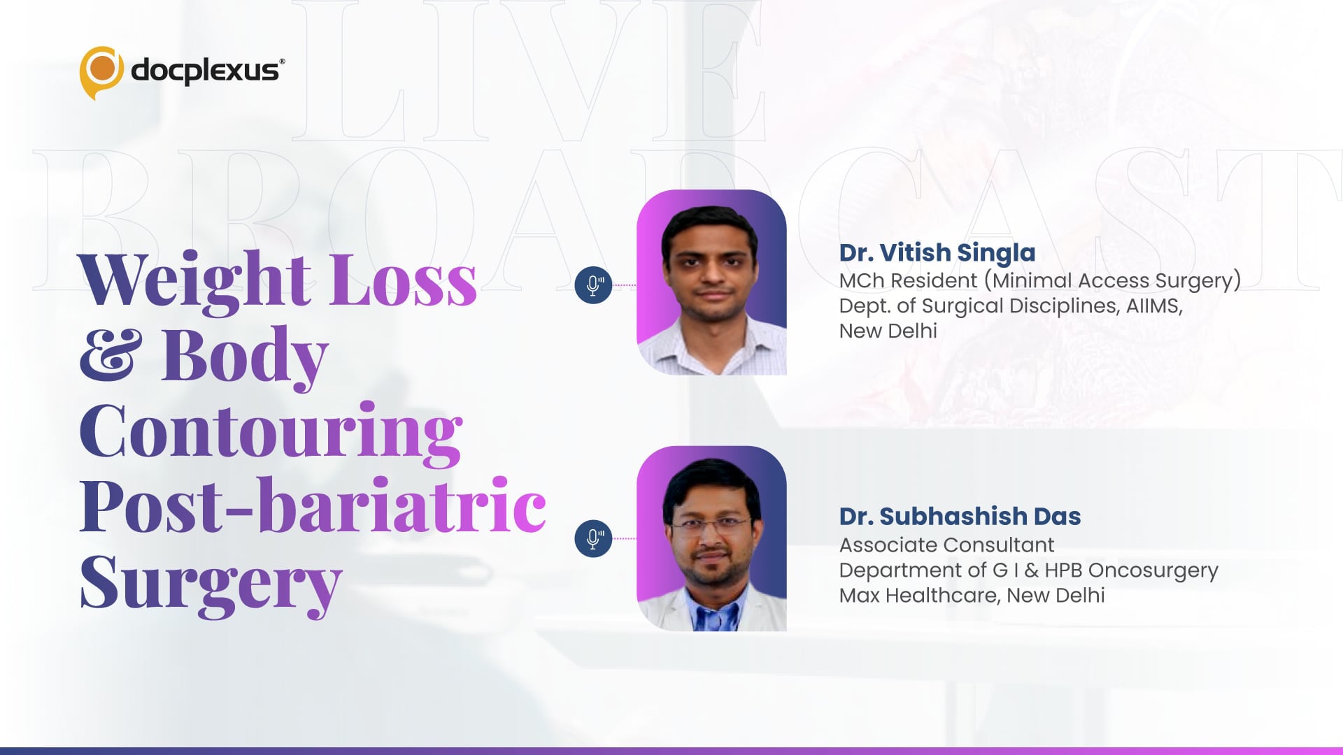 Weight Loss & Body Contouring Post-bariatric Surgery