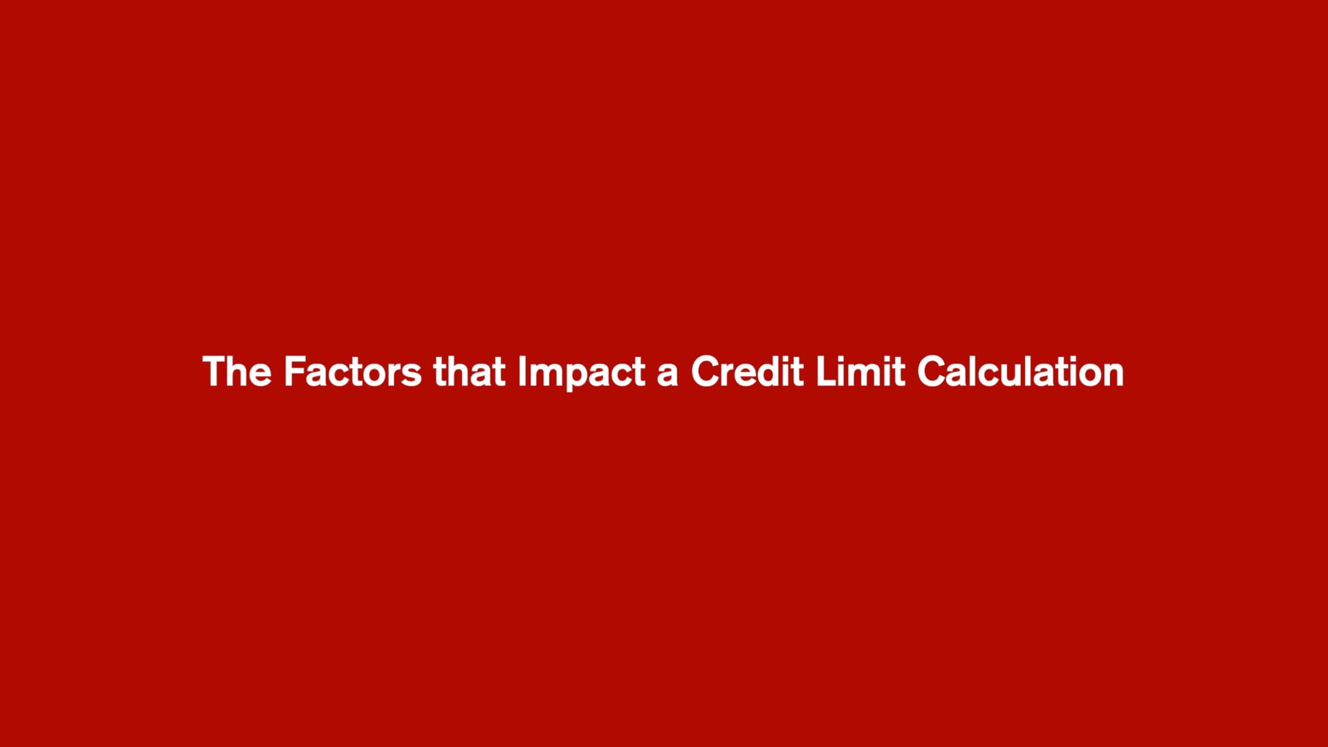 the-factors-that-impact-a-credit-limit-calculation-on-vimeo