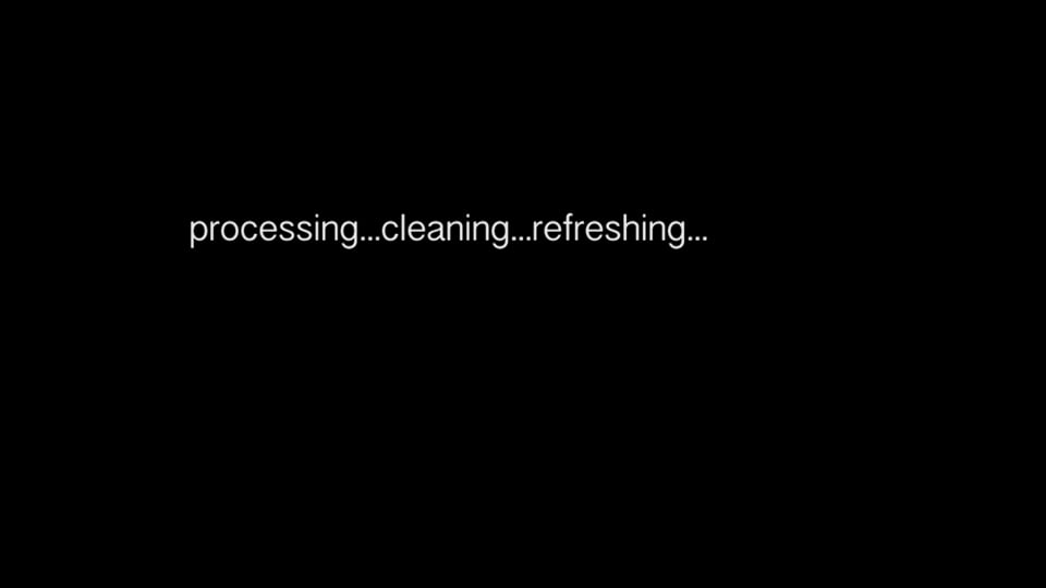 processing…cleaning…refreshing…