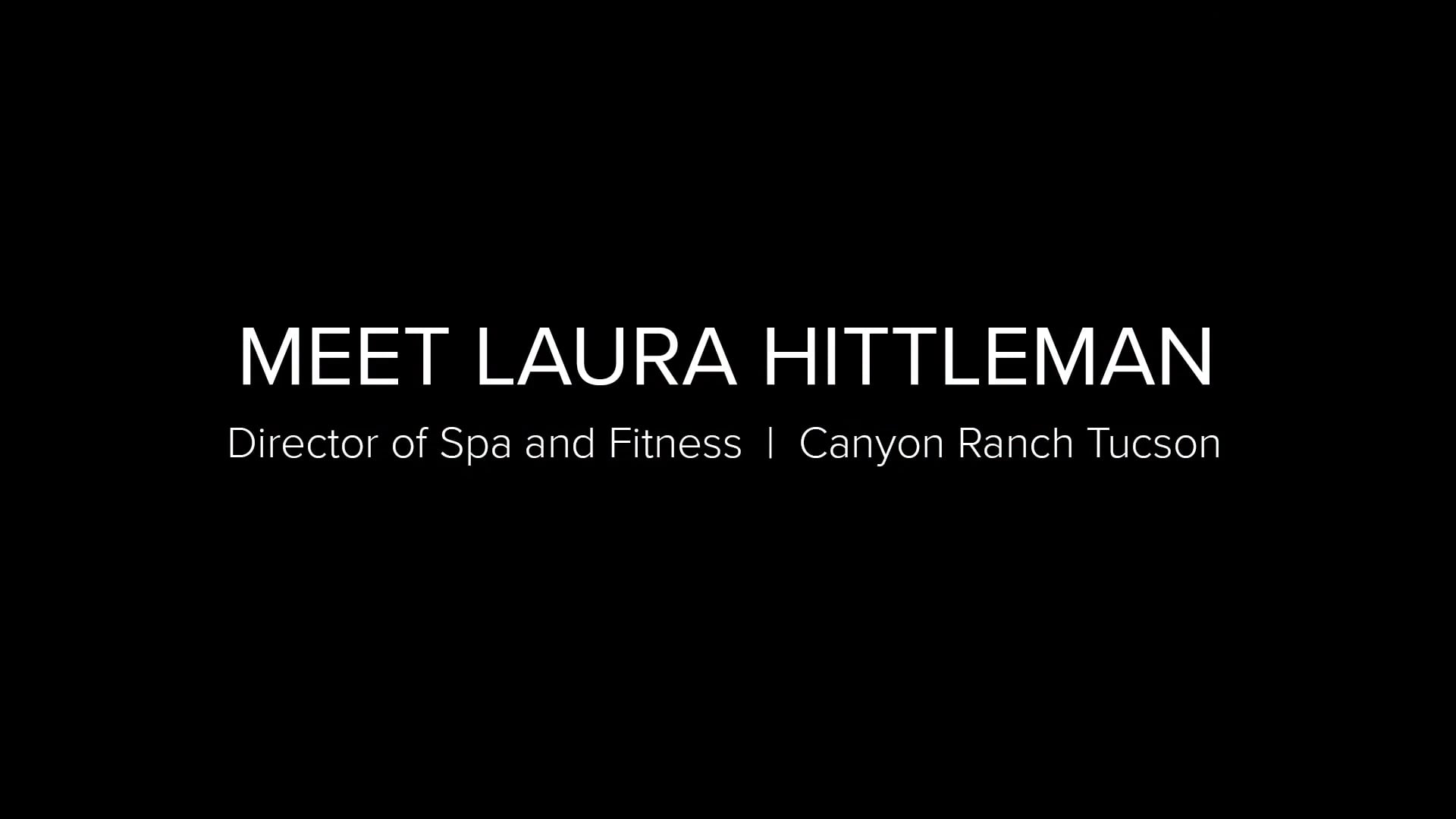 Wellness Architects: Laura Hittleman
