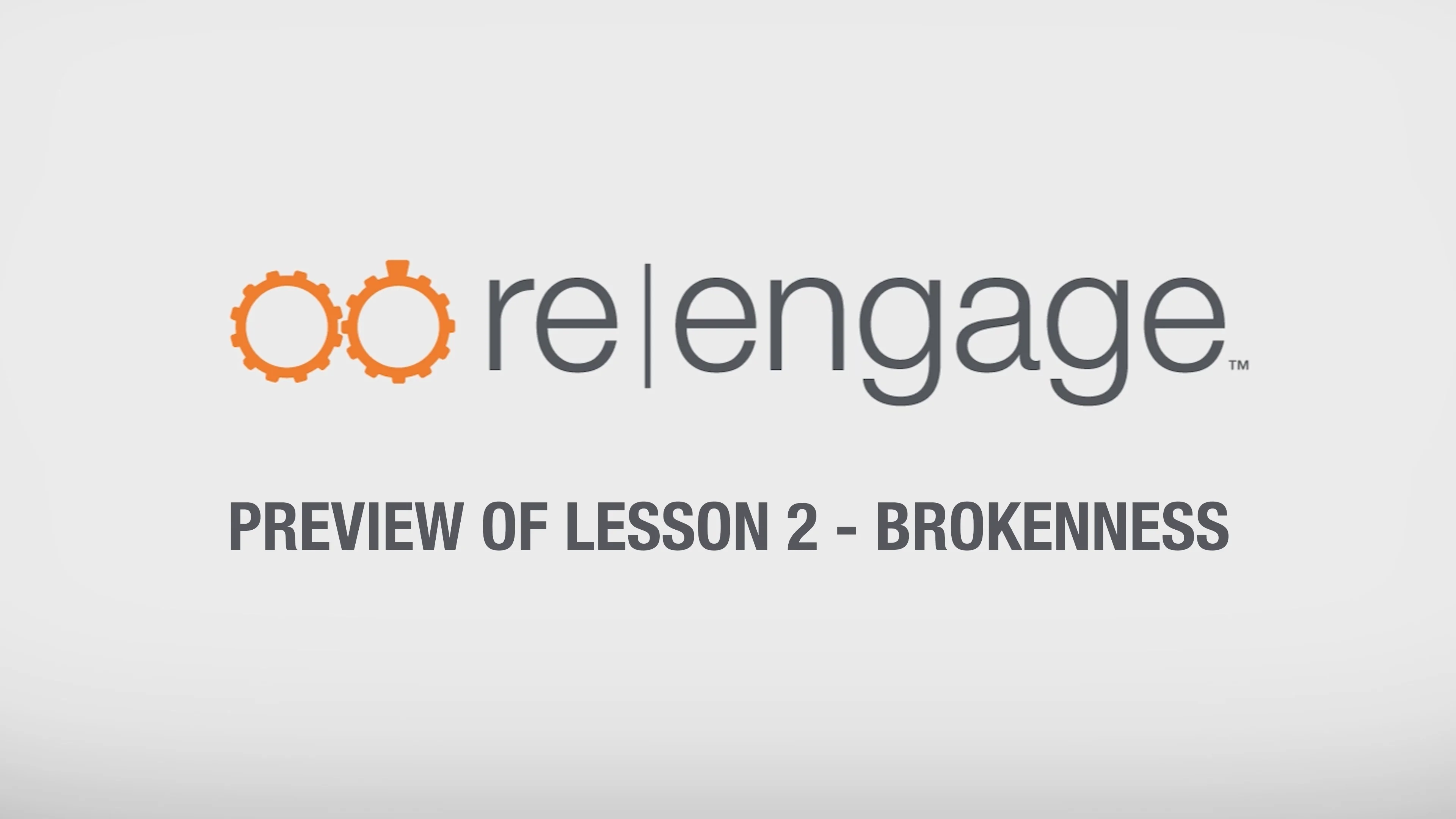 re|engage Lesson 2 Preview Video