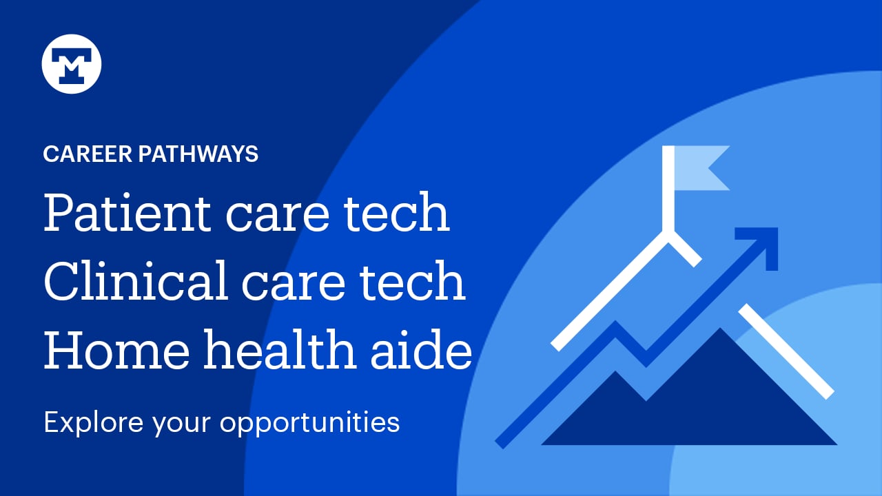 Career Pathways Patient Care Tech, Clinical Care Tech, or Home Health