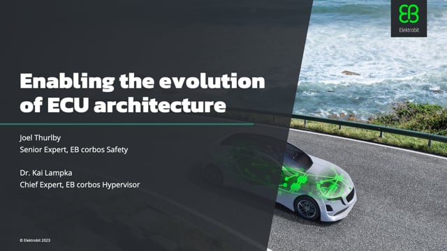 Enabling the evolution of ECU architecture