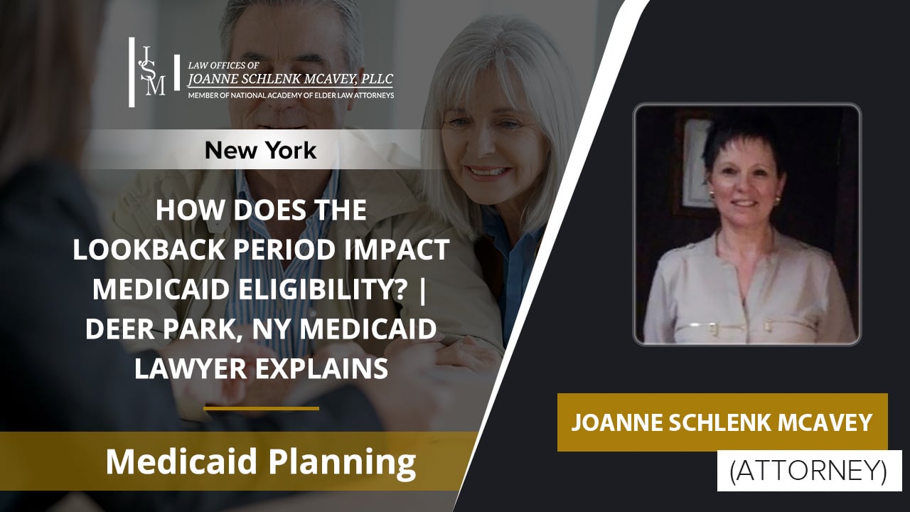 How Does The Lookback Period Impact Medicaid Eligibility? Deer Park