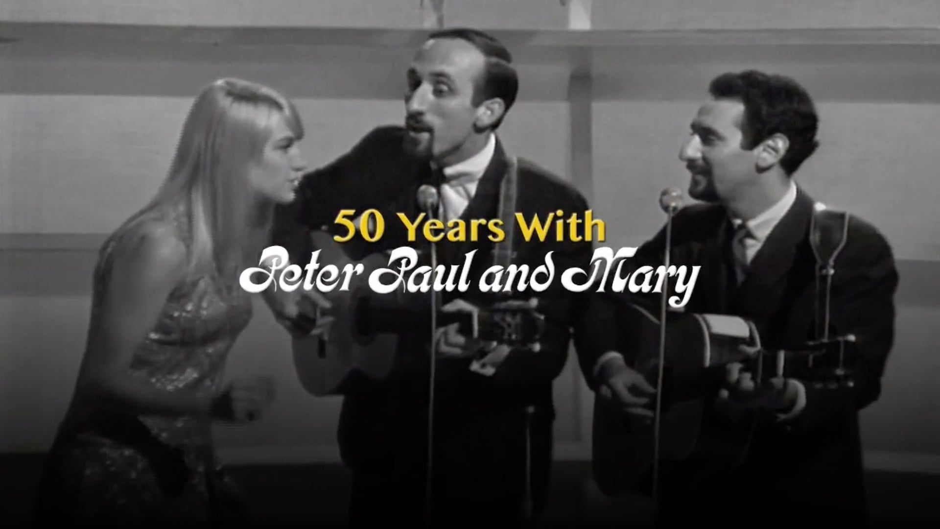 50 Years with Peter, Paul and Mary // PM Edit Sample