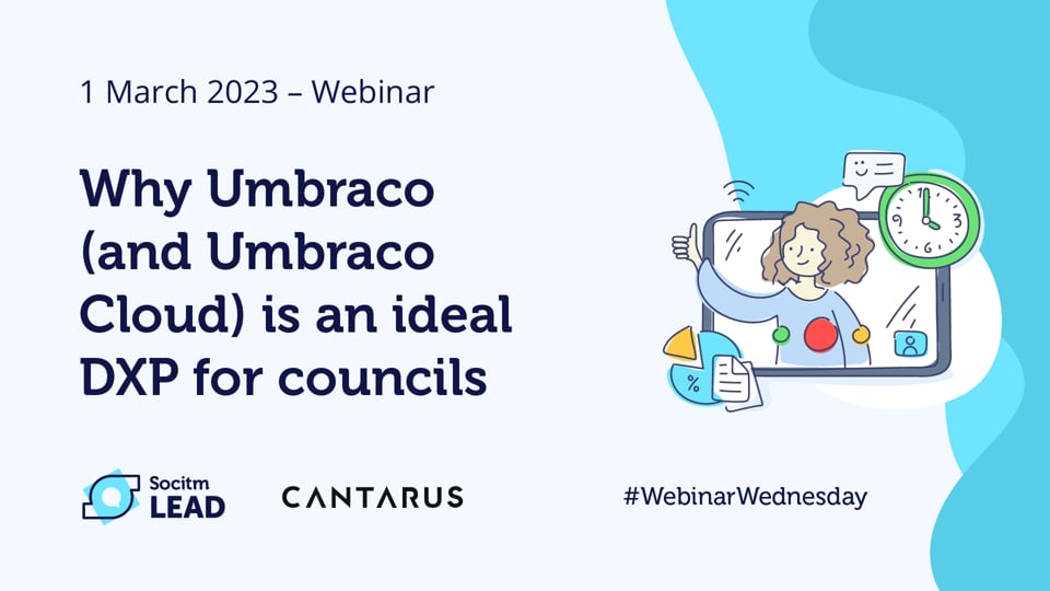 Webinar Wednesday - Why Umbraco (and Umbraco Cloud) is an ideal DXP for councils-1st Mar 2023.mp4