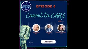 AIHA Healthier Workplaces Show - Episode 8: Commit to C.A.R.E.