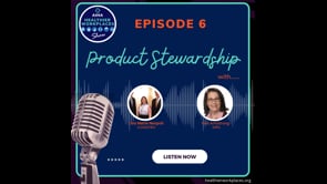 AIHA's Healthier Workplaces Show - Episode-6: Product Stewardship