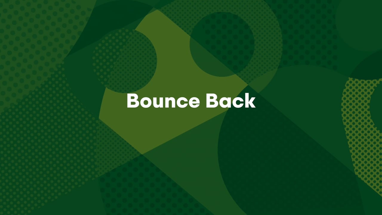 Bounce Back