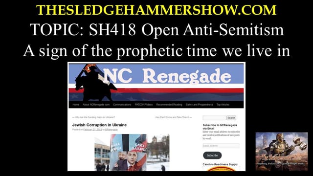 ⁣the SLEDGEHAMMER show SH418 Open Anti-Semitism.wmv