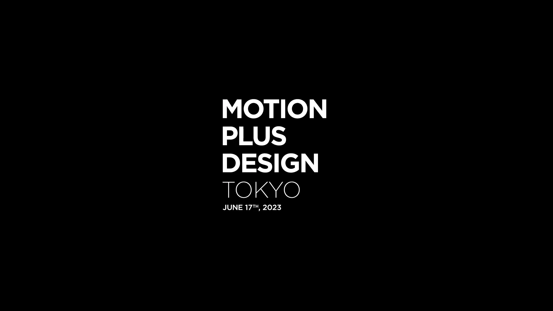 Motion Plus Design、世界最⼤級のモーションデザインイベント