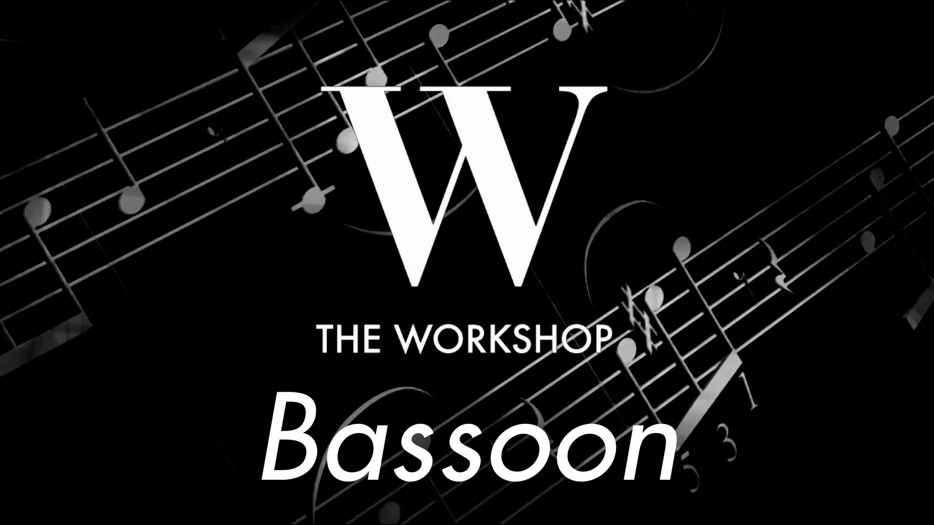 The Workshop - Bassoon on Vimeo