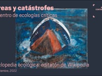 Enciclopedia ecológica: editatón de Wikipedia - Sexta sesión de Mareas y catástrofes