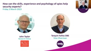 Friday 3 March 2023 - How can the skills, experience and psychology of spies help security experts?
