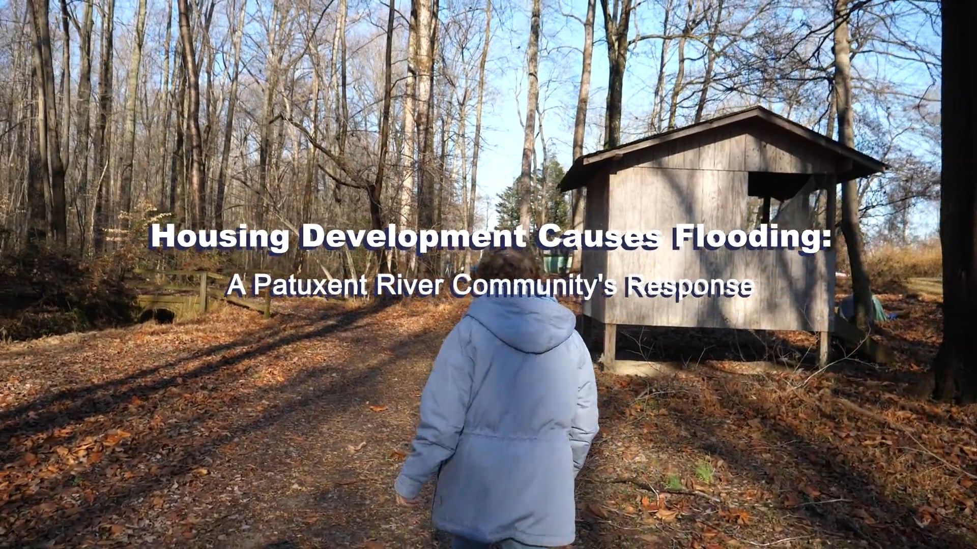 Housing Development Causes Flooding: A Patuxent River Community's Story