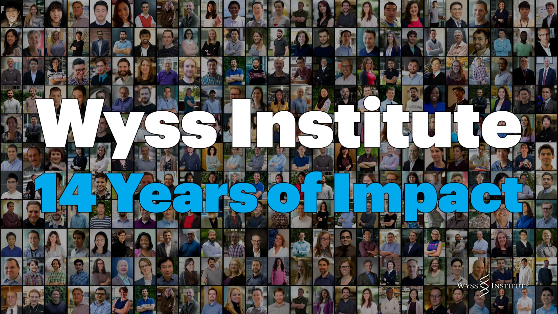 Wyss Institute - 14 Years of Impact
