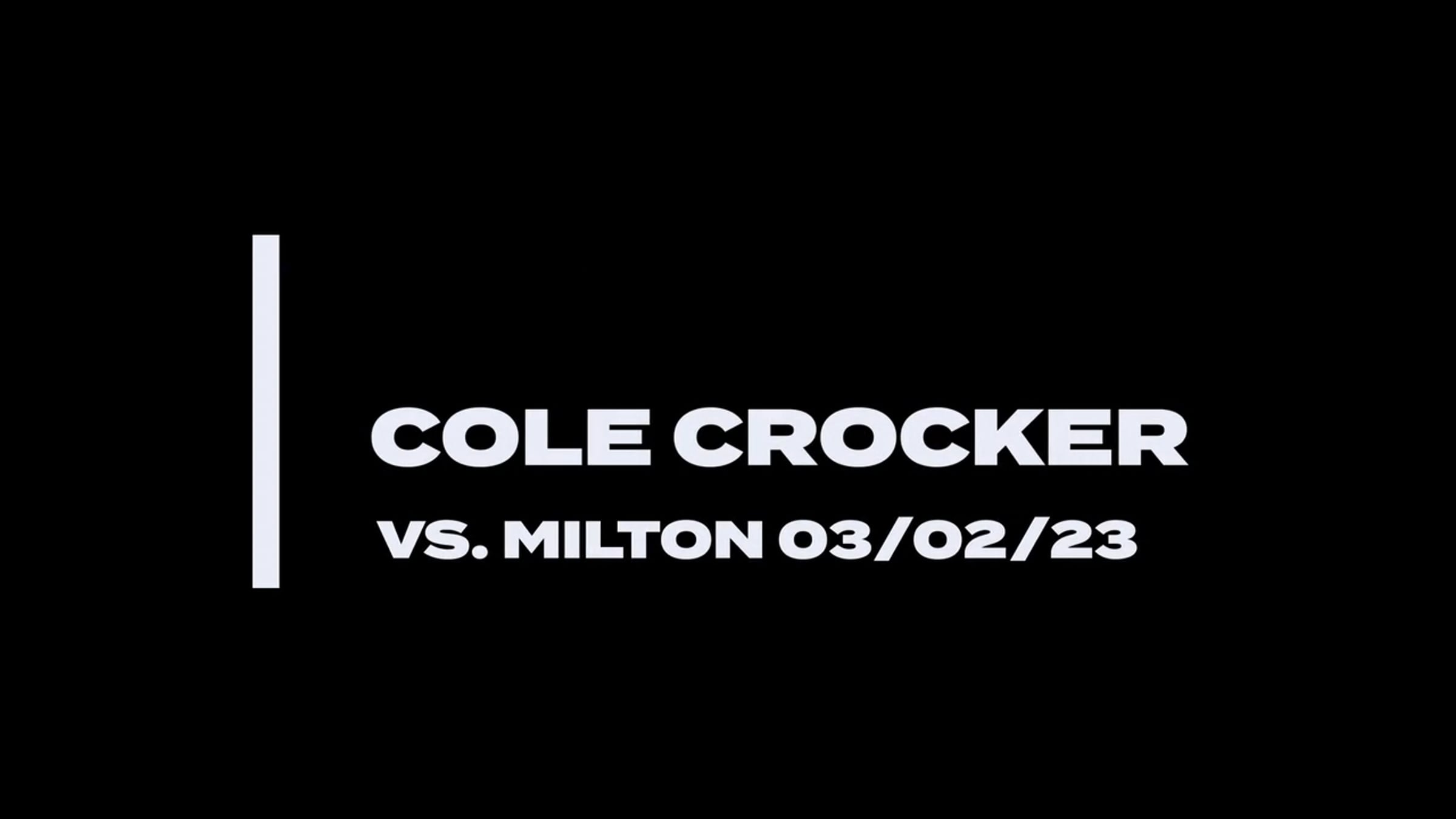 Cole Crocker_No-Hitter_2023-03-02 Milton | Videos & Movies on Vimeo