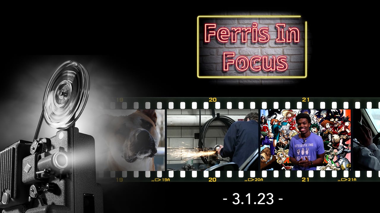 Ferris In Focus 3.1.23