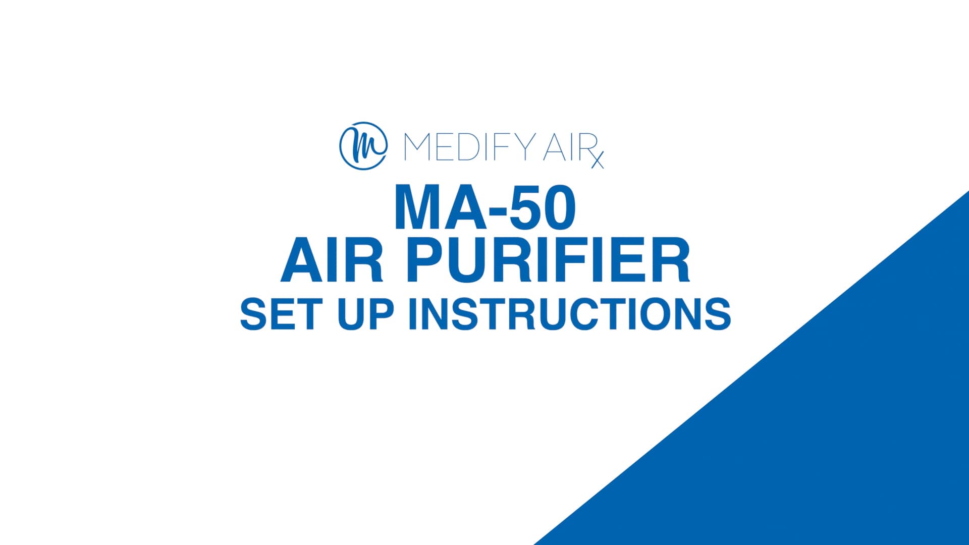 Medify MA50 Air Purifier Setup on Vimeo