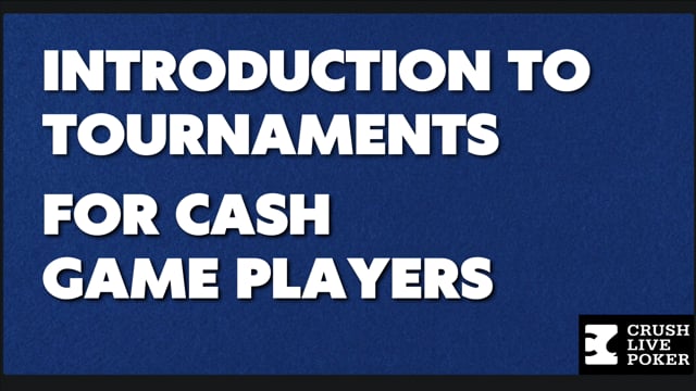 #107: Bart Introduces Tournaments for the Cash Game Player Part 1