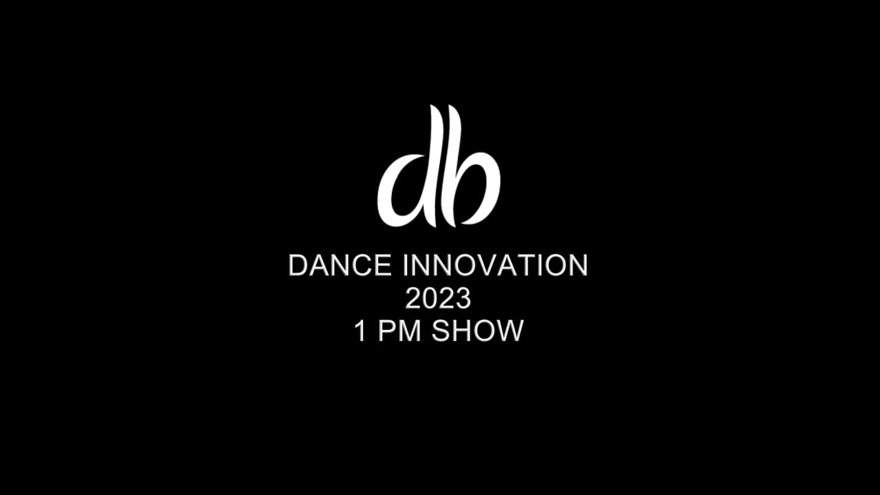 Dance Innovation 2023, 1pm Show