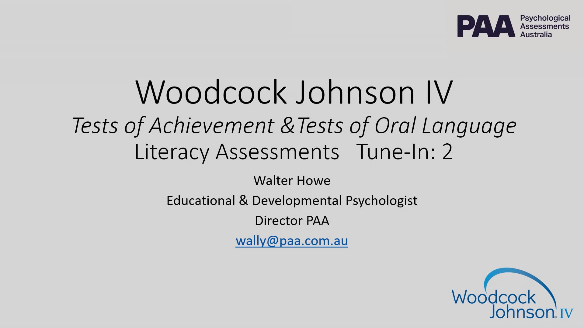 Woodcock Johnson Tests of Achievement & Tests of Oral Language (WJ IV